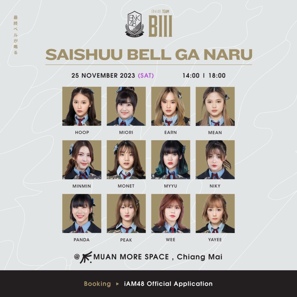 BNK48 Team BⅢ 2nd Stage「Saishuu Bell ga Naru」Miori’s Graduation Stage