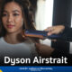 Dyson Airstrait