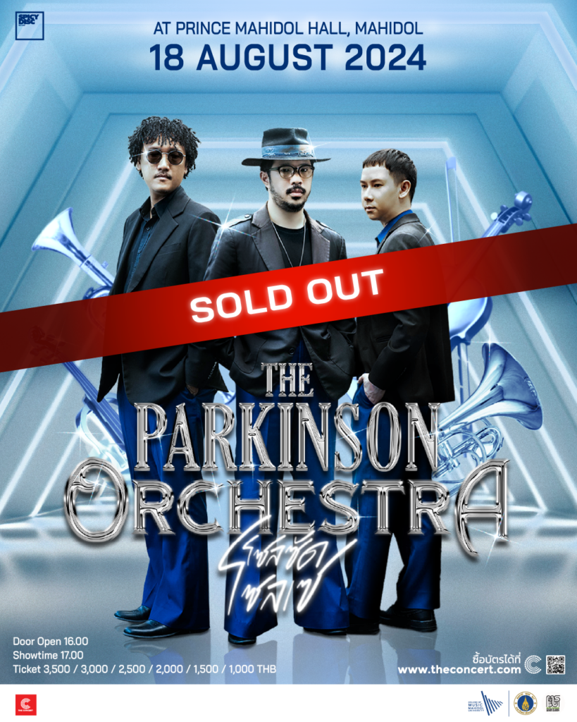 “The Parkinson Orchestra concert โซลซัด โซลเซ” (เดอะ พาร์คินสัน ออเครสตรา คอนเสิร์ต โซลซัด โซเซ)