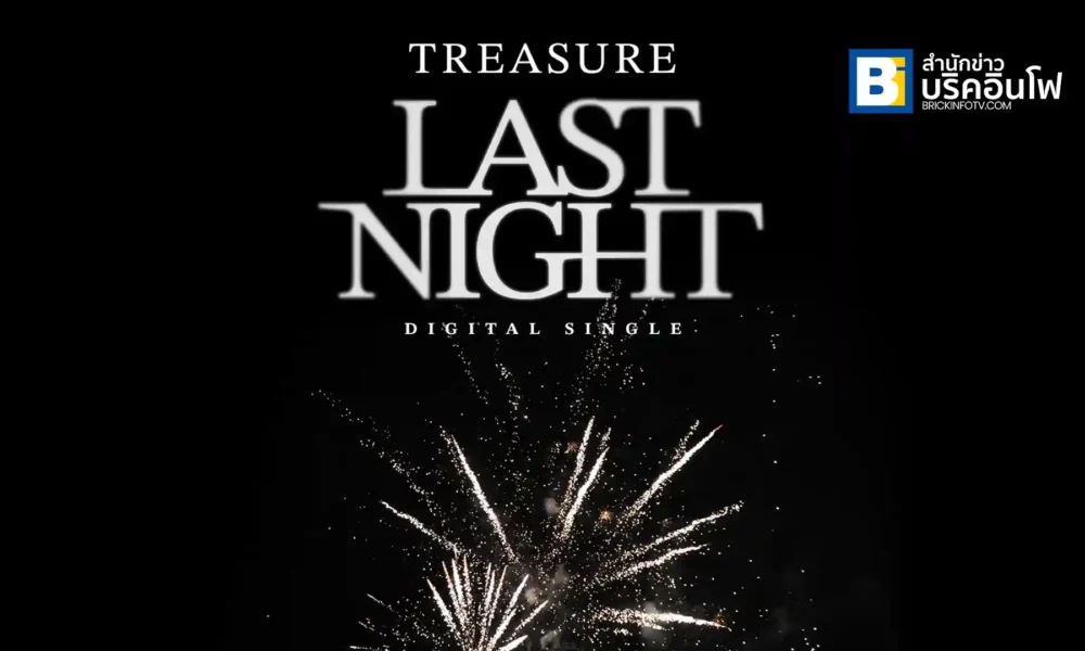 TREASURE LAST NIGHT