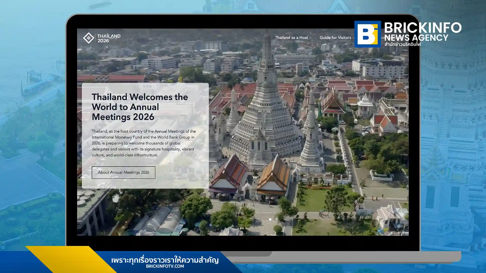 Thailand has launched the official website for the 2026 IMF-World Bank Group Annual Meetings in Bangkok. Find out more about the event, travel guide for delegates, and key information on the new platform.