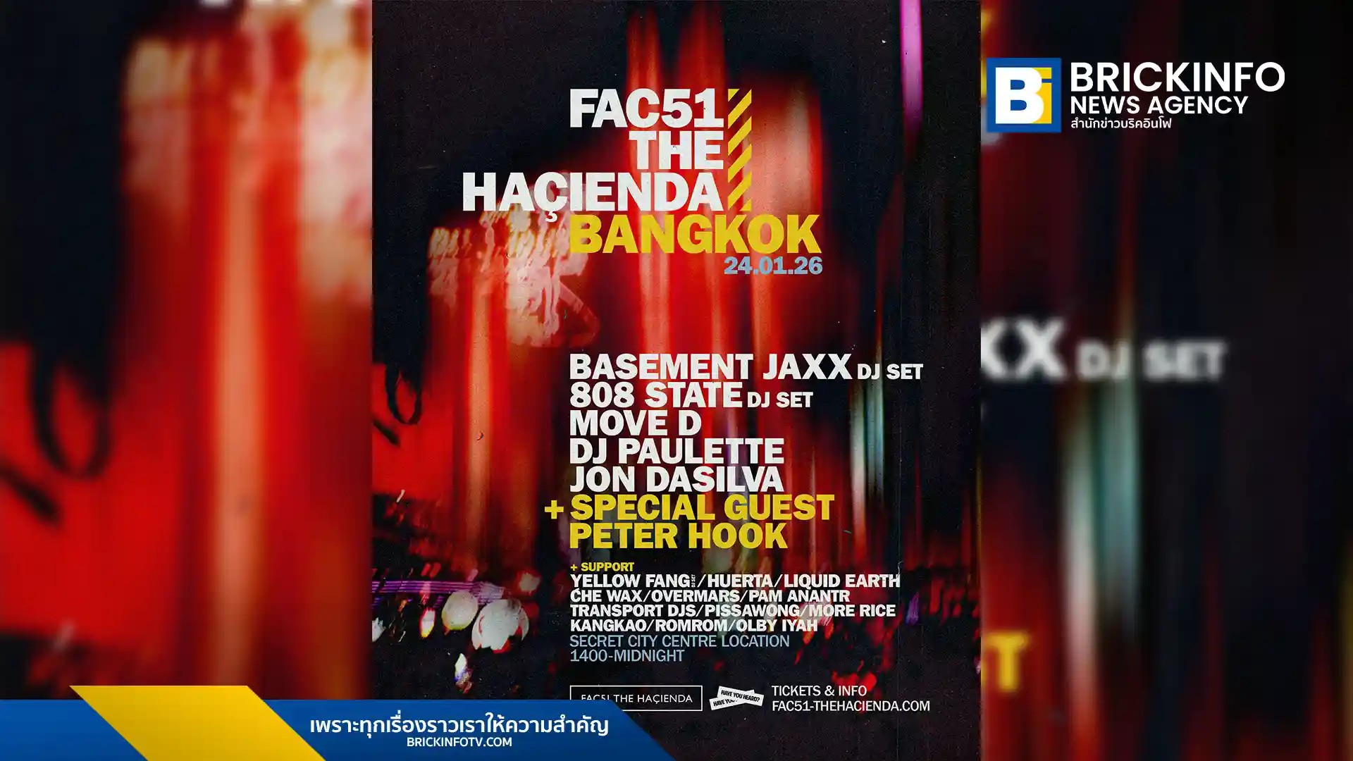 FAC51 The Haçienda คลับระดับตำนาน เตรียมจัดงานใหญ่ในกรุงเทพฯ 24 ม.ค. 2026 ณ ย่านพญาไท นำทีมโดย Basement Jaxx และ Peter Hook เช็กรายละเอียดบัตรและไลน์อัพที่นี่