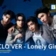 วงบอยกรุ๊ป CLO'VER (โคลเวอร์) ปล่อยเพลงใหม่ Lonely Girl ดึง ปาเอญ่า นิพพิชฌาน์ จาก GMMTV เป็นนางเอก MV พร้อมได้ URBOYTJ นั่งแท่นโปรดิวเซอร์