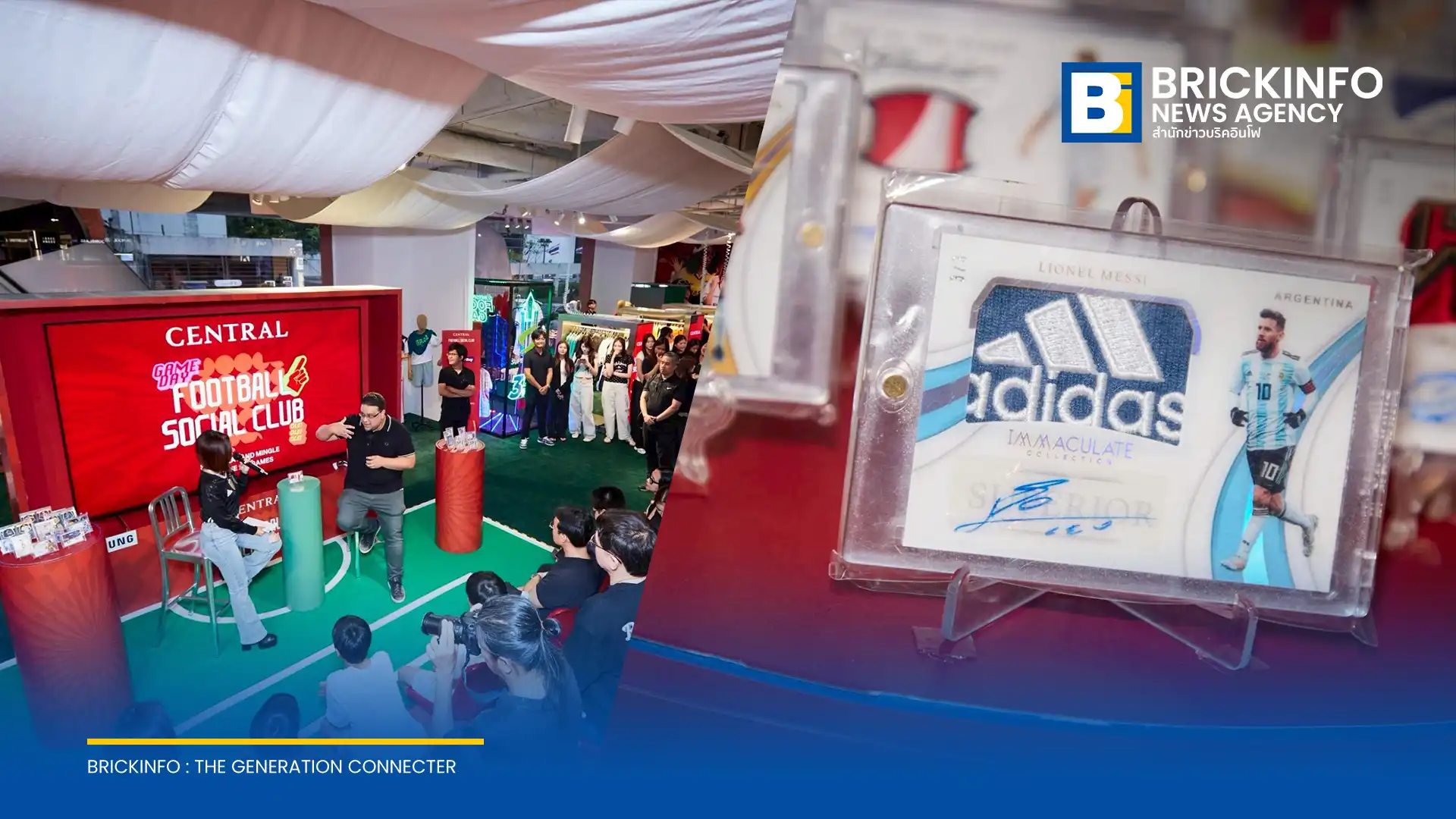 ห้างเซ็นทรัลชิดลม จัดงาน CENTRAL FOOTBALL SOCIAL CLUB ไฮไลต์จัดแสดงการ์ดฟุตบอล Football Trading Cards และของสะสมหายากมูลค่ารวมกว่า 60 ล้านบาท วันนี้ถึง 19 กรกฎาคม 2569