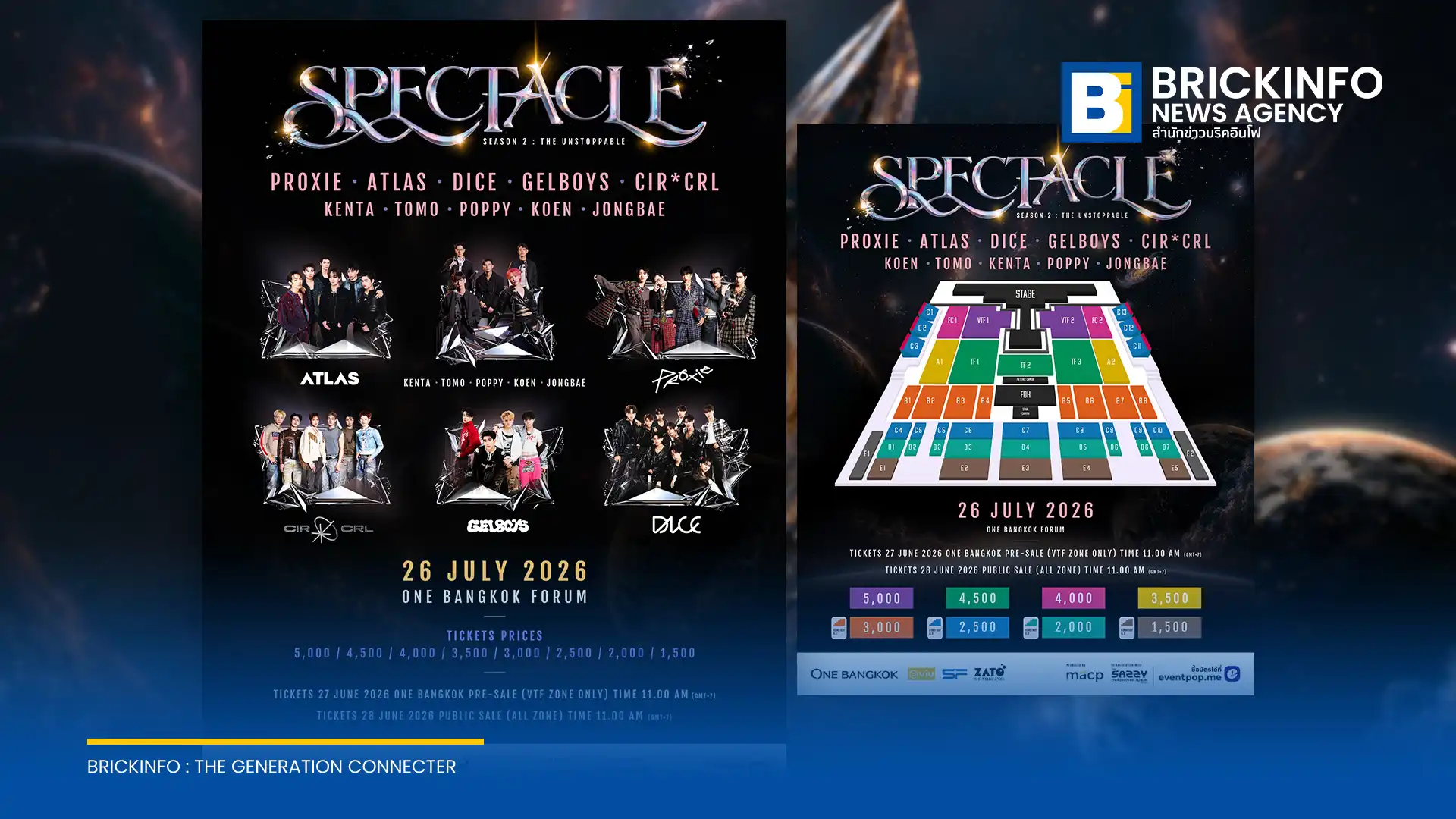 คอนเสิร์ต SPECTACLE CONCERT 2 : THE UNSTOPPABLE รวมศิลปินบอยกรุ๊ป T-POP ทั้ง ATLAS, PROXIE, DICE และอีกมากมาย จัดแสดง 26 ก.ค. 2569 ณ ONE BANGKOK FORUM