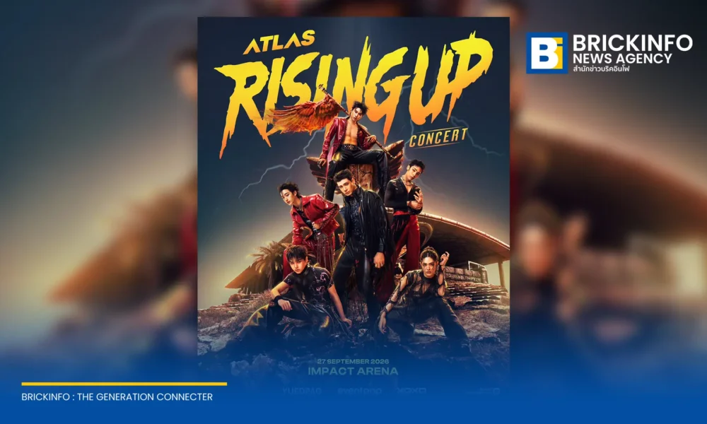 วง ATLAS เตรียมจัดคอนเสิร์ตใหญ่ครั้งแรก ATLAS : RISING UP CONCERT ณ อิมแพ็ค อารีน่า เมืองทองธานี ในวันที่ 27 กันยายน 2569 พร้อมเปิดจำหน่ายบัตร 1 สิงหาคมนี้ผ่าน Eventpop