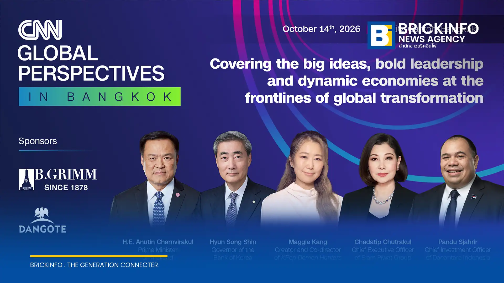 ซีเอ็นเอ็น CNN เตรียมจัดงานเสวนาระดับโลก Global Perspectives: In Bangkok ครั้งแรกในเอเชียที่กรุงเทพฯ เผยรายชื่อวิทยากรชั้นนำ บีกริม B.Grimm และ Dangote ร่วมหนุน