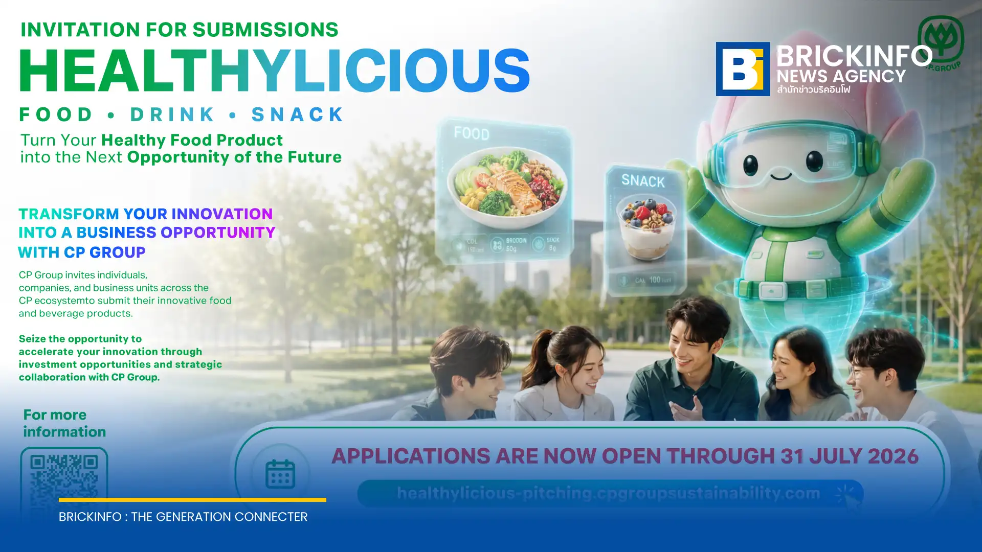 เครือเจริญโภคภัณฑ์ (CP Group) เปิดโครงการ Healthylicious ชวนสตาร์ทอัพและเอสเอ็มอีประชันนวัตกรรมอาหาร เพื่อโอกาสร่วมลงทุนและขยายตลาดใน 17 ประเทศ สมัครได้ตั้งแต่วันที่ 1-31 กรกฎาคม 2569