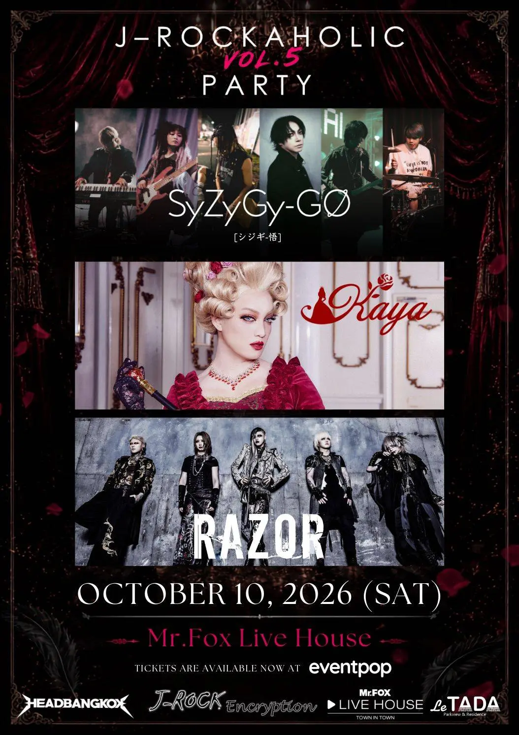 J-ROCK Encryption จัดงาน J-Rockaholic PARTY Vol.5 รวม 3 ศิลปิน KAYA, RAZOR และ SyZyGy-GO แสดงสด 10 ตุลาคม 2569 ณ Mr.FOX LIVE HOUSE เปิดจำหน่ายบัตรแล้ววันนี้