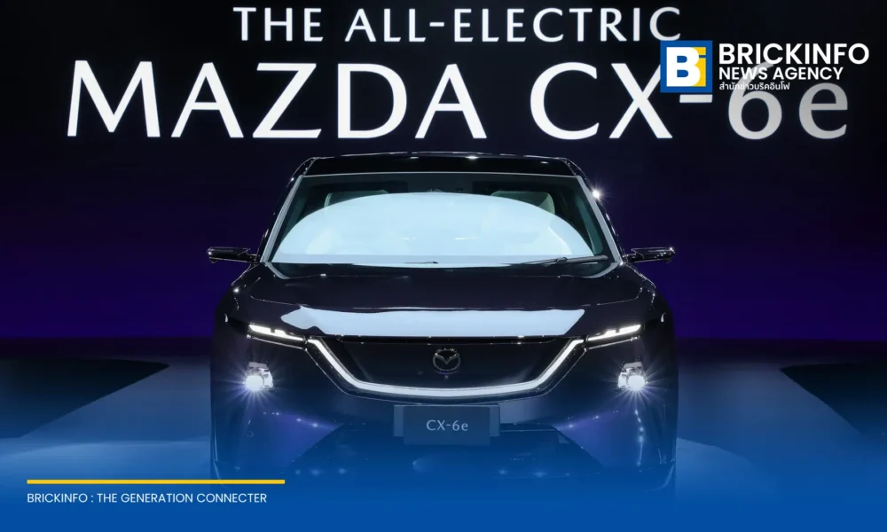 มาสด้า เซลส์ ประเทศไทย เปิดตัว The All-Electric Mazda CX-6e รถยนต์ไฟฟ้าอเนกประสงค์ แบตเตอรี่ 77.9 kWh วิ่งไกลสุด 555 กม. เคาะราคาจำหน่ายเริ่มต้น 1.259 ล้านบาท